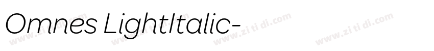 Omnes LightItalic字体转换 Omnes LightItalic字体转换